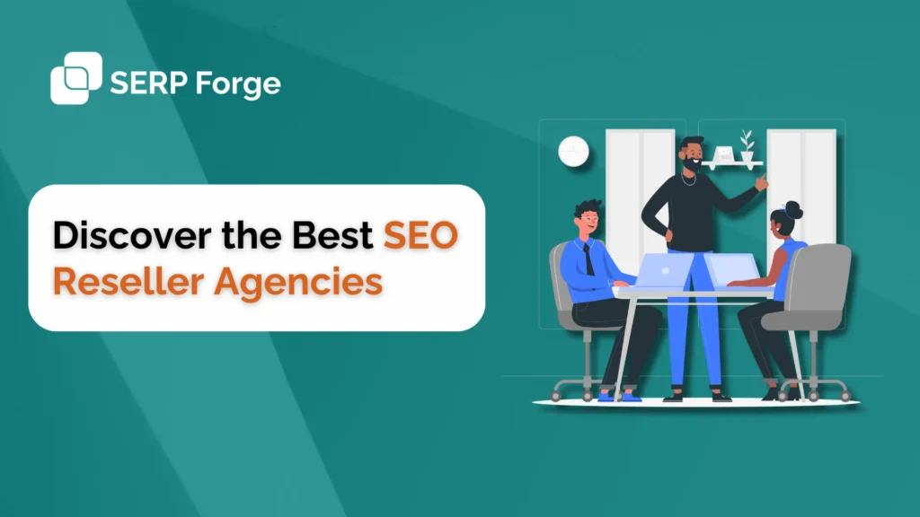 Best SEO Reseller Agencies