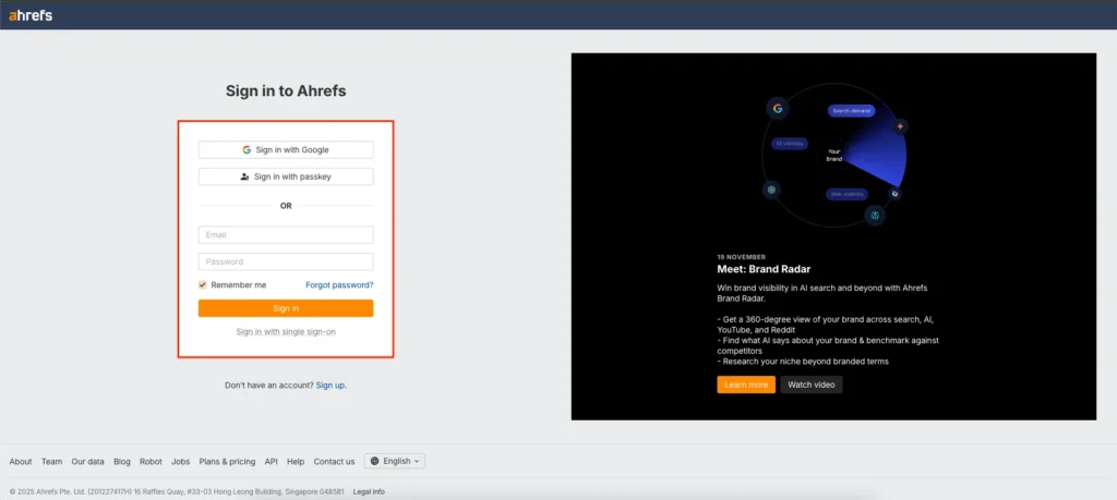 Log in to your Ahrefs