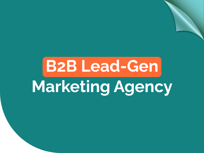 B2B Lead-Gen Marketing