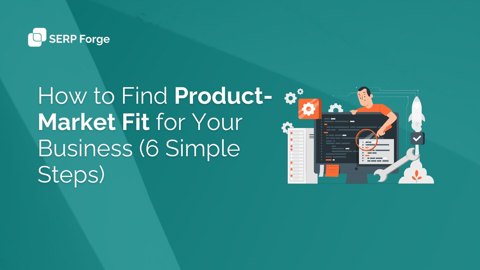 How to Find Product-Market Fit