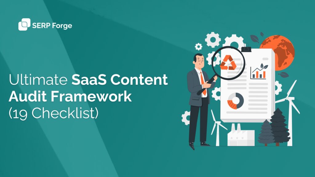 Ultimate SaaS Content Audit Framework